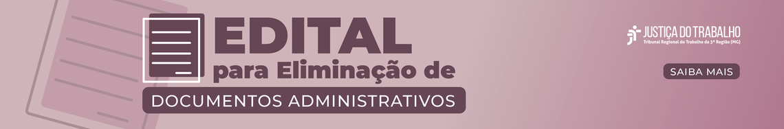 Edital para Eliminação de documentos administrativos
