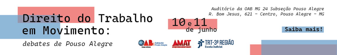 Escola Judicial chega ao interior de Minas