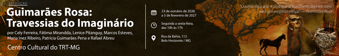 Exposição Guimarães Rosa: Travessias do Imaginário