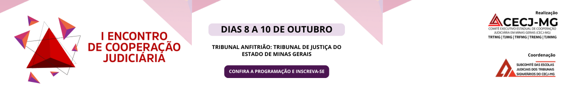 I Encontro de Cooperação Judiciária - confira a programação e inscreva-se