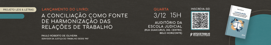 Inscrições abertas para o lançamento de livro do servidor do TRT-MG