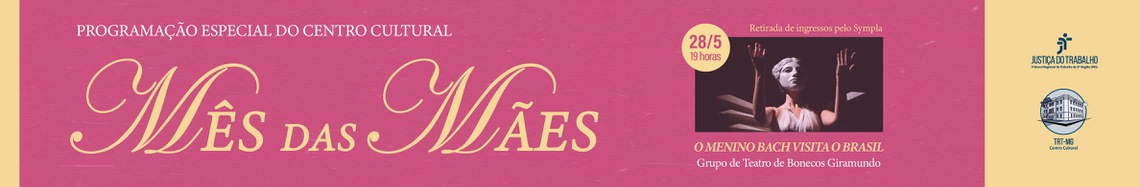 Mês das Mães traz Giramundo para contar história de filho de Bach no Brasil
