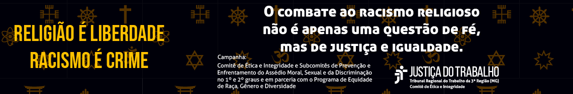 Campanha: Comitê de Ética e Integridade e Subcomitês de Prevenção e  Enfrentamento do Assédio Moral, Sexual e da Discriminação no 1º e 2º graus e em parceria com o Programa de Equidade de Raça, Gênero e Diversidade