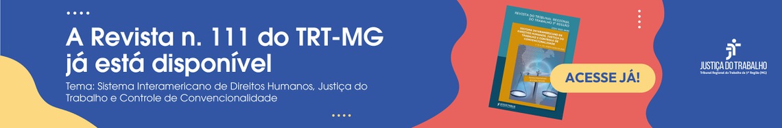 Revista n. 111 do TRT-MG é lançada e está disponível on-line