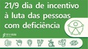 21/09: Dia de incentivo à luta das PCD´s