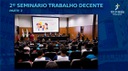 2º SEMINÁRIO TRABALHO DECENTE - PARTE 2