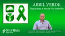 Abril Verde - Segurança e saúde no trabalho