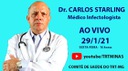 COVID-19 - Live com o infectologista Dr. Carlos Starling