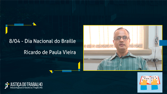 Dia Nacional do Braille - Ricardo de Paula Vieira