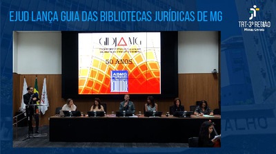 EJUD LANÇA GUIA DAS BIBLIOTECAS JURÍDICAS DE MINAS GERAIS — TRT-MG