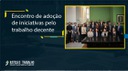 Encontro de adoção de iniciativas pelo trabalho decente