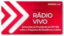 Entrevista do presidente do TRT-MG, desembargador Ricardo Mohallem, à Radio Itatiaia