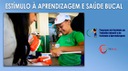 Estímulo à Aprendizagem e Saúde Bucal