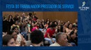 FESTA DO TRABALHADOR PRESTADOR DE SERVIÇO