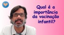 Importância da vacinação infantil