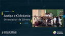 Justiça e Cidadania - Diversidade de gênero