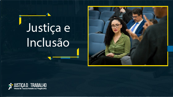 Justiça e Inclusão