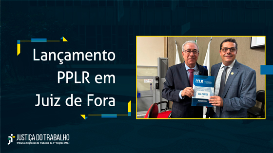 Lançamento PPLR em Juiz de Fora