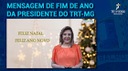 MENSAGEM DE FIM DE ANO DA PRESIDENTE DO TRT-MG