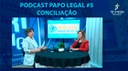 PODCAST PAPO LEGAL #5 - CONCILIAÇÃO