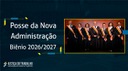 Posse da Nova Administração - Biênio 2026/2027