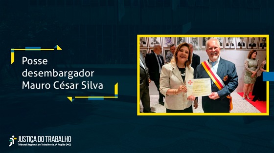 Posse Desembargador Mauro César Silva