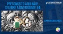 PRECONCEITO AQUI NÃO! CELEBRE A DIVERSIDADE _ PROGRAMA DE EQUIDADE, VÍDEO 04 (COM AUDIODESCRIÇÃO)