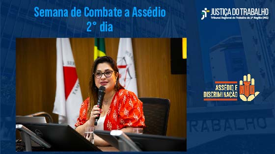 Semana de Combate ao Assédio - 2º dia