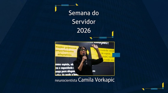 Semana do Servidor -  Camila Vorkapic