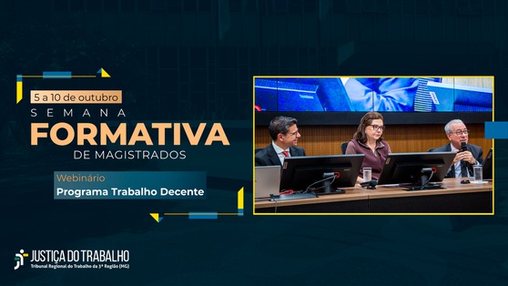 Semana Formativa de Magistrados - Webinário Programa Trabalho Decente