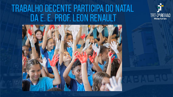 #trt3 #justiçadotrabalho #trabalhodecente #trt3 #justiçadotrabalho #trabalhodecente #natal  Encerrando as atividades do ano dos programas de Enfrentamento ao Trabalho Escravo e ao Tráfico de Pessoas e de Proteção ao Trabalho do Migrante, Trabalho Seguro, Equidade de Gênero e Diversidade e Combate ao Trabalho Infantil e Estímulo à Aprendizagem, iniciativas do Conselho Superior da Justiça do Trabalho (CSJT) no TRT-MG, 170 crianças com idades entre sete e nove anos, alunos da Escola Estadual Leon Renault em Belo Horizonte, participaram, na tarde desta quarta-feira (27/11), de uma festa de Natal promovida em parceria com Escola Judicial/Centro de Memória. No evento, as crianças, na presença de um Papai Noel, fizeram pequenas apresentações de canto e dança e, ao final, foram presenteadas com um lanche e um brinquedo. Para o diretor da escola, professor Marcos Martins Silva “são oportunidades como esta que contribuem para a formação dos meninos e meninas, na construção da nossa história, construída em grande parte dentro da escola. Isso ajuda, com certeza, com o nosso desenvolvimento, com a nossa condição, com o nosso conhecimento”. Presentes à festa além dos professores, colaboradores da escola e alunos, as gestoras dos programas no TRT-MG, desembargadoras Paula de Oliveira Cantelii, Adriana Goulart de Sena Orsini, Maria Rachel Zagari Valentim, Jaqueline Monteiro de Lima e a juíza Ângela Castilho Rogedo Ribeiro.  Da comemoração participou também o desembargador Luiz Otavio Linhares Renault, filho do professor Leon Renault a quem é atribuído o nome da escola, que em sua manifestação registrou a sua emoção ao voltar ao passado, ao trazer de volta, a infância para todos. “Estar no meio dos alunos, é uma alegria e uma satisfação muito grande. Meu pai estaria muito feliz, eu tenho certeza que estaria, é como se ele estivesse aqui presente".