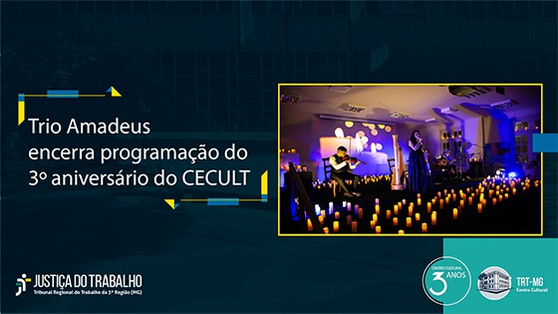 Trio Amadeus encerra programação do 3º aniversário do Cecult