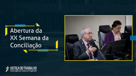 XX Semana Nacional da Conciliação - Novembro 2025