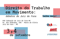 Abertas inscrições para curso "Direito do Trabalho em Movimento" em Juiz de Fora
