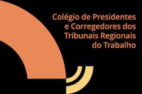 Coleprecor publica a Carta de Brasília, compromisso de todos os Tribunais Regionais do Trabalho com as atividades presenciais em todas as unidades da Justiça do Trabalho