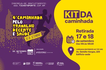 Arte com datas para retirada de kits da 4ª Caminhada do Trabalho Decente do TRT-MG