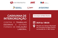 Caravana de Combate ao Trabalho Escravo chega a Conceição do Mato Dentro nesta terça (30/9)
