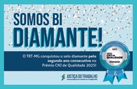 É bi! TRT-MG é Diamante pelo segundo ano consecutivo