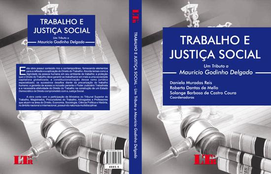 Leis & Letras lança livro em tributo ao ministro Maurício Godinho Delgado (imagem 1)