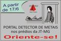 Na próxima segunda-feira entram em funcionamento os portais detectores de metais na Justiça do Trabalho (imagem 1)