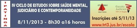 Ipatinga sedia Ciclo de Estudos sobre Saúde Mental, Judiciário e Contemporaneidade (imagem 1)
