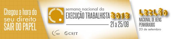 Semana Nacional da Execução Trabalhista começa segunda-feira (imagem 1)