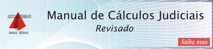 Manual de Cálculos Judiciais padroniza critérios (imagem 1)