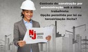 NJ Especial - Contrato de construção por administração sob a ótica trabalhista: opção permitida por lei ou terceirização ilícita? (imagem 2)