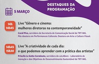 Mulheres diretoras de cinema na contemporaneidade e criatividade artística são temas de lives da Semana das Mulheres do TRT-MG