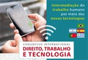 Relação entre tecnologia, trabalho e direito será debatida em congresso internacional