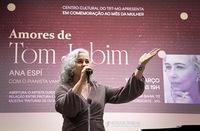 Semana da Mulher traz Ana Espí para interpretar Tom Jobim no Centro Cultural do TRT
