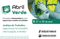 Semana Abril Verde: conciliações em Minas Gerais movimentaram quase R$ 11 milhões