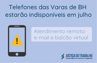 Telefones das Varas de BH estarão indisponíveis em julho