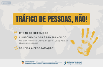 TRT-MG se prepara para levar projeto Tráfico de pessoas, não! a São Francisco, norte de Minas